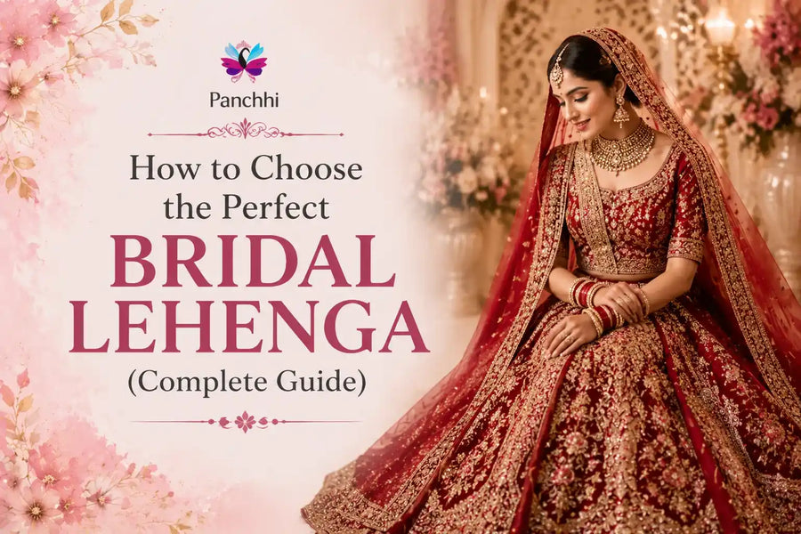 How to Choose the Perfect Bridal Lehenga (Complete Guide) houseofpanchhi
